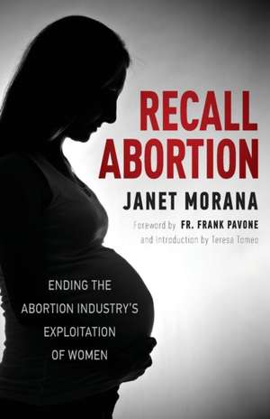 Recall Abortion de Janet Morana