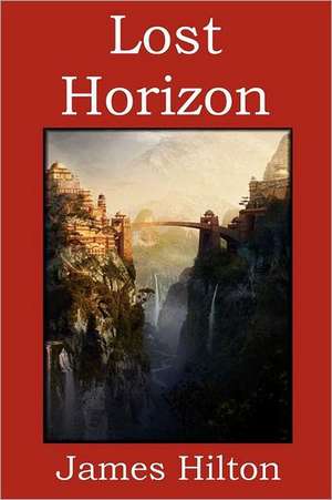 Lost Horizon de James Hilton