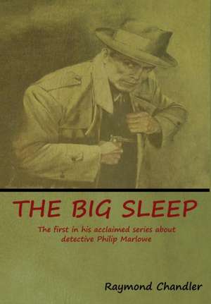 The Big Sleep de Raymond Chandler