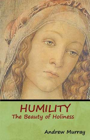 Humility de Andrew Murray
