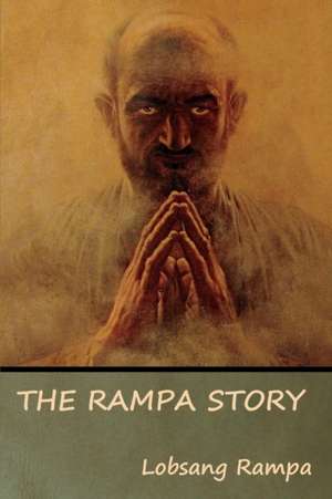 The Rampa Story de Lobsang Rampa