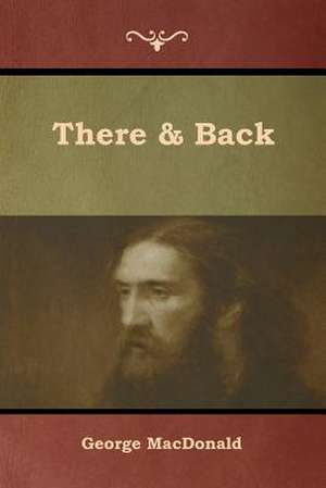 There & Back de George Macdonald