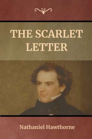 The Scarlet Letter de Nathaniel Hawthorne