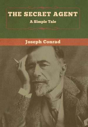 The Secret Agent de Joseph Conrad