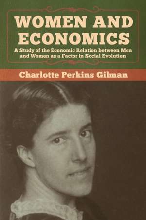 Women and Economics de Charlotte Perkins Gilman