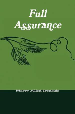 Full Assurance de H. A Ironside