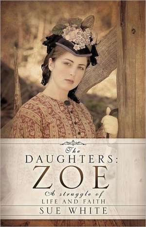 White, S: Daughters