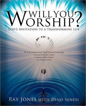 Will You Worship? de Ray Jones