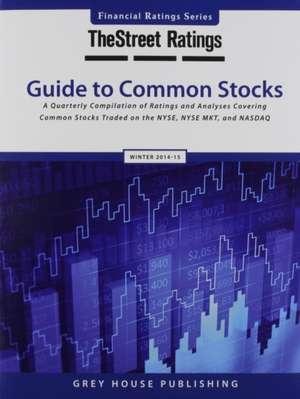 Thestreet Ratings Guide to Common Stocks, Winter 14/15 de Thestreet Ratings