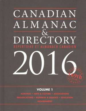 Canadian Almanac & Directory, 2016 de Laura Mars