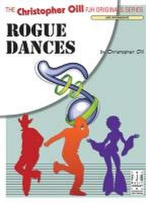 Rogue Dances de Christopher Oill