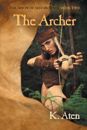 The Archer de K. Aten