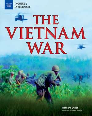 The Vietnam War de Barbara Diggs