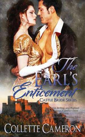 The Earl's Enticement de Collette Cameron