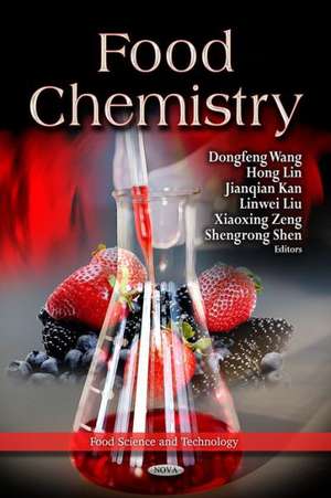 Food Chemistry de Dongfeng Wang