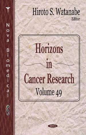 Horizons in Cancer Research de Hiroto S Watanabe