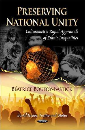 Preserving National Unity de Beatrice Boufoy-Bastick