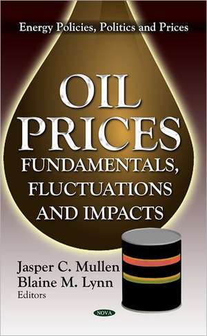 Oil Prices de Jasper C. Mullen