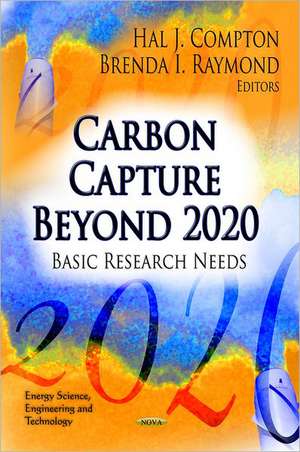 Carbon Capture Beyond 2020 de Hal J. Compton