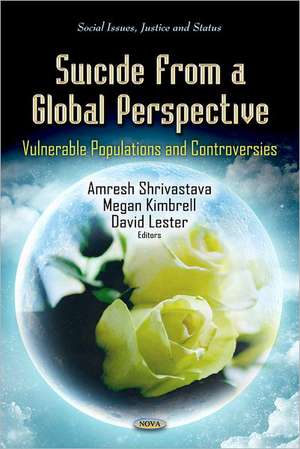 Suicide from a Global Perspective de Amresh Shrivastava