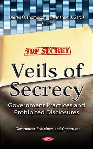 Veils of Secrecy de Darren O. Thompson