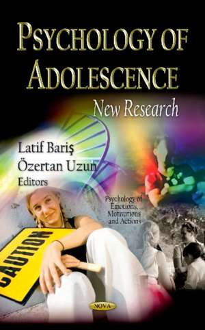 Psychology of Adolescence de Latif Baris