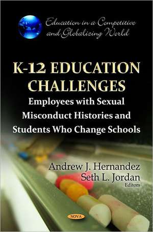 K-12 Education Challenges de Andrew J. Hernandez