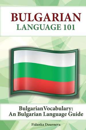 Bulgarian Vocabulary de Fidanka Dourneva