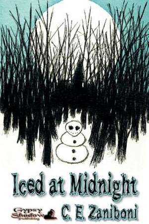 Iced at Midnight de C. E. Zaniboni