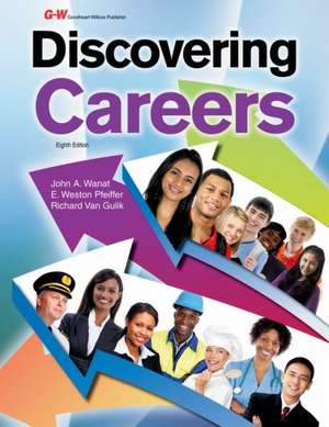 Discovering Careers de John A. Wanat