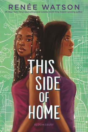 This Side of Home de Renée Watson