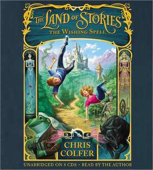 The Land of Stories de Chris Colfer