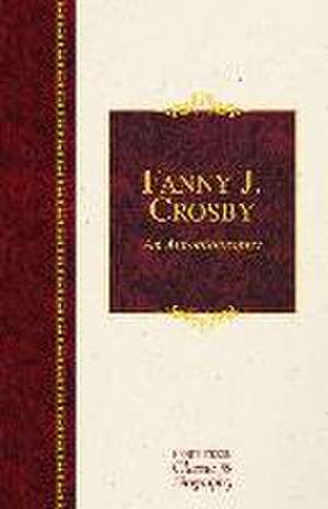 Fanny J Crosby de Fanny Crosby