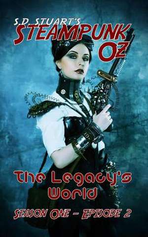 The Legacy's World de Steve Dewinter