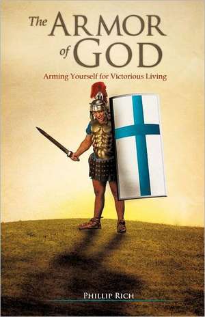 The Armor of God de Phillip Rich