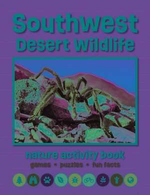 Southwest Desert Wildlife Nature Activity Book de Waterford Press