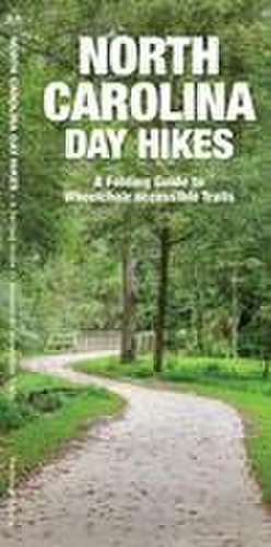 North Carolina Day Hikes de James Kavanagh