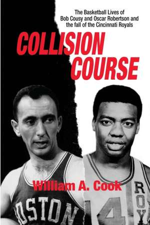 Collision Course de William A Cook