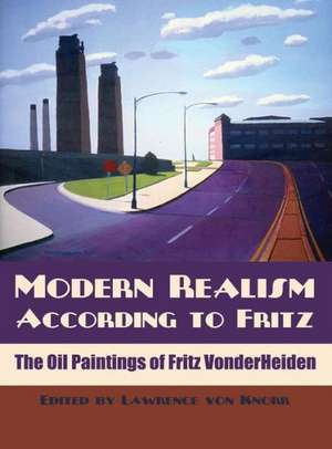 Modern Realism According to Fritz de Lawrence von Knorr