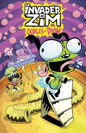 Invader ZIM Quarterly Collection: Oodles of Doom de Sam Logan