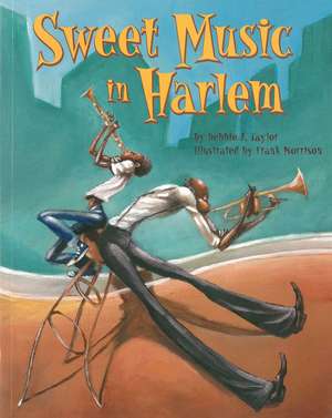 Sweet Music in Harlem de Frank Morrison