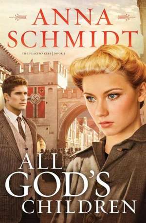 All God's Children de ANNA SCHMIDT