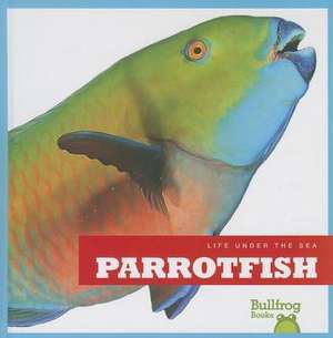 Parrotfish de CARI MEISTER