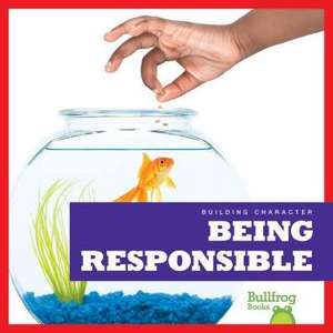 Being Responsible de Rebecca Pettiford