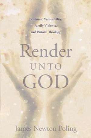 Render Unto God de James Newton Poling