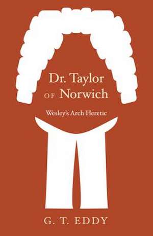 Dr. Taylor of Norwich de G. T. Eddy