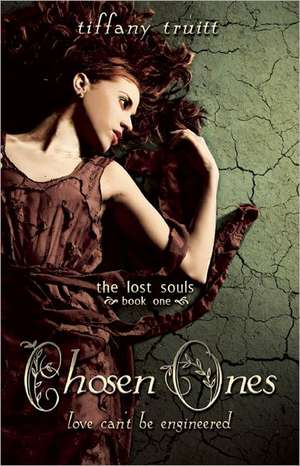 Chosen Ones de Tiffany Truitt