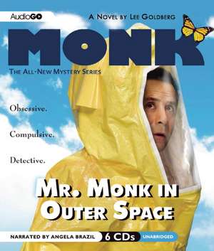 Mr. Monk in Outer Space de Angela Brazil