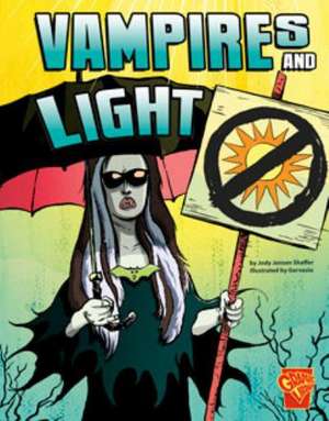 Vampires and Light de Jody Jensen Shaffer