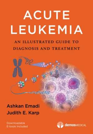 Acute Leukemia de Ashkan Emadi